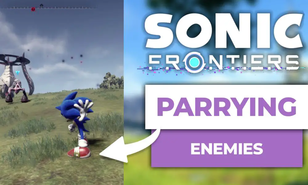 How To Parry In Sonic Frontiers Retro Games News